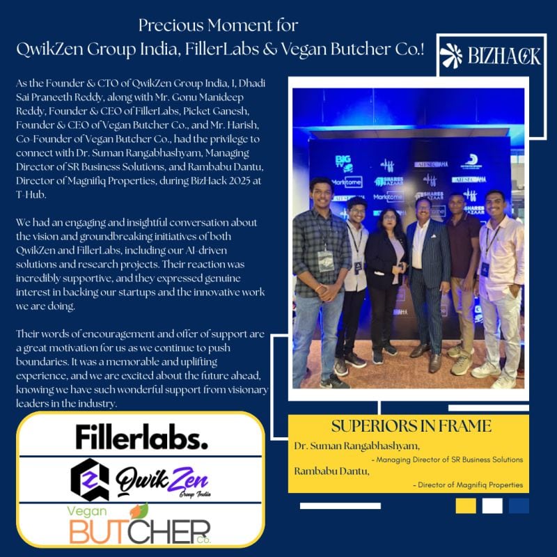 QwikZen, FillerLabs and Vegan Butcher Co. founders with Dr. Suman Rangabhashyam and Mr. Rambabu Dantu at BizHack 2025, T-Hub